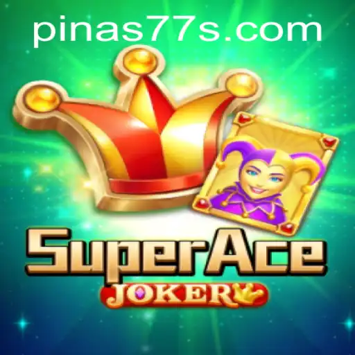 Unveiling SuperAceJoker: A Thrilling Gaming Experience with a Pinas77 Twist